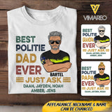 Personalized Best Politie Dad Ever Tshirt Printed 22APR-DT15