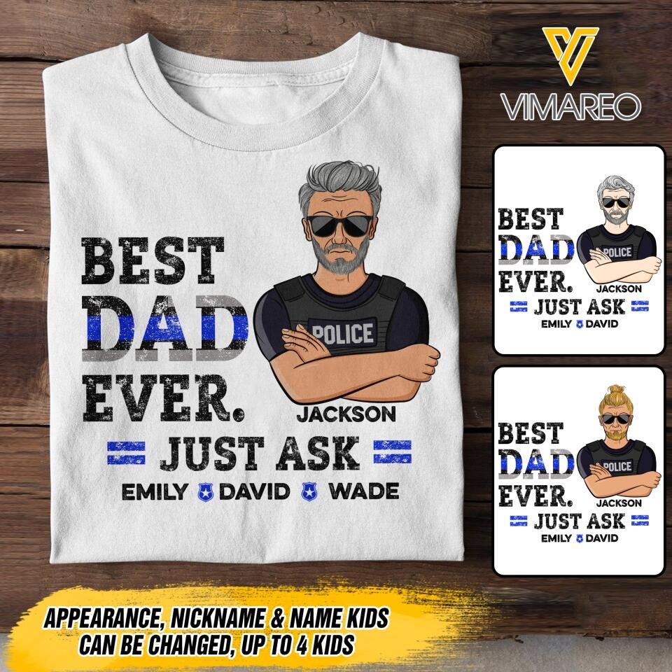 Personalized Best Dad Ever Thin Blue Line Tshirt Printed 22APR-DT16