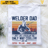 Personalized Welder Dad Tshirt Printed 22APR-HQ16