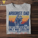 Personalized Arborist Dad Tshirt Printed 22APR-HQ16