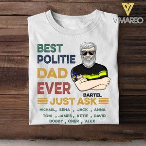 Personalized Best Politie Dad Ever Tshirt Printed 22APR-DT15