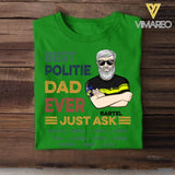 Personalized Best Politie Dad Ever Tshirt Printed 22APR-DT15