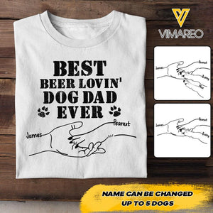 PERSONALIZED BEST BEER LOVIN DOG DAD EVER TSHIRT 3C 2004