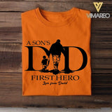 PERSONALIZED  A SON OR DAUGHTER DAD FIRST LOVE FIRST HERE TSHIRT QTHC2004