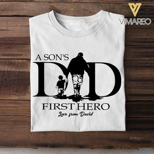 PERSONALIZED  A SON OR DAUGHTER DAD FIRST LOVE FIRST HERE TSHIRT QTHC2004