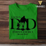 PERSONALIZED  A SON OR DAUGHTER DAD FIRST LOVE FIRST HERE TSHIRT QTHC2004