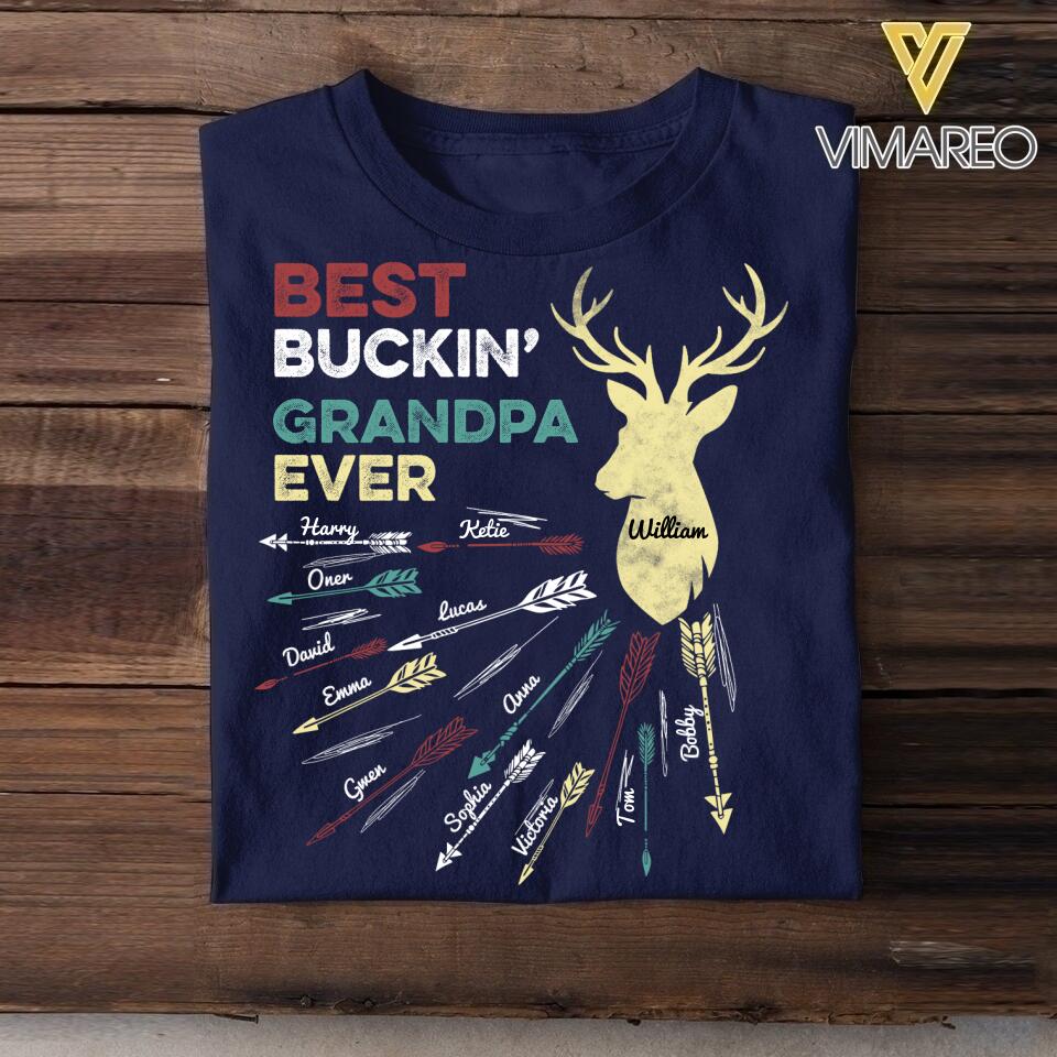 Personalized Best Buckin' Grandpa Ever Tshirt Printed 22APR-DT20