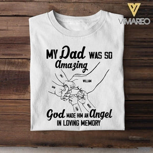 PERSONALIZED MY DAD WAS SO AMAZING TSHIRT V3Q 2104