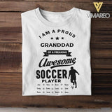 Personalized I am A Proud Granddad Soccer Player Tshirt Printed 3C 2104