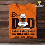 Personalized Best Arborist Dad Ever Tshirt Printed 22APR-DT21