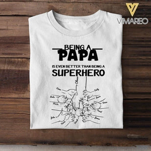 Personalized Being a Papa Tshirt Printed 3N 2204