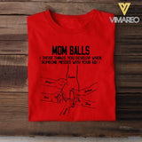 Personalized Mom Balls Tshirt Printed QTVQ2204