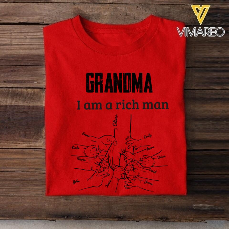 PERSONALIZED GRANDMA MOM I AM A RICH MAN TSHIRT QTHC2504