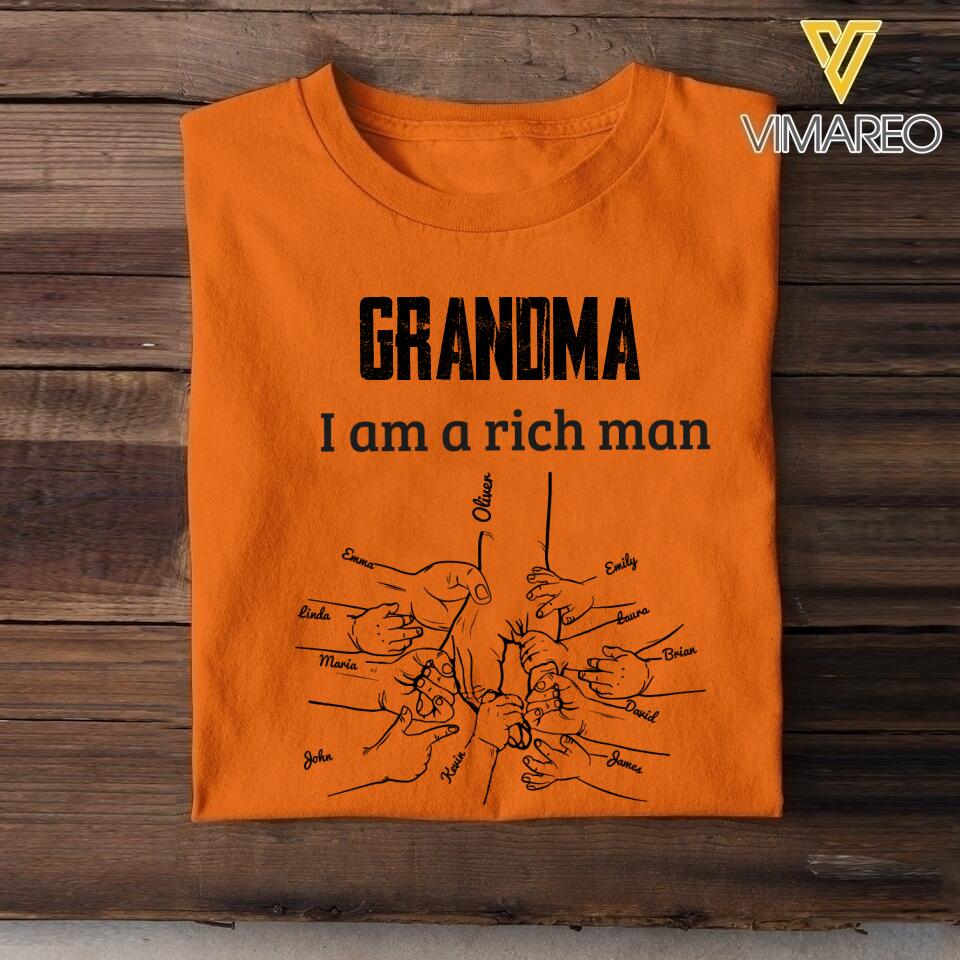 PERSONALIZED GRANDMA MOM I AM A RICH MAN TSHIRT QTHC2504