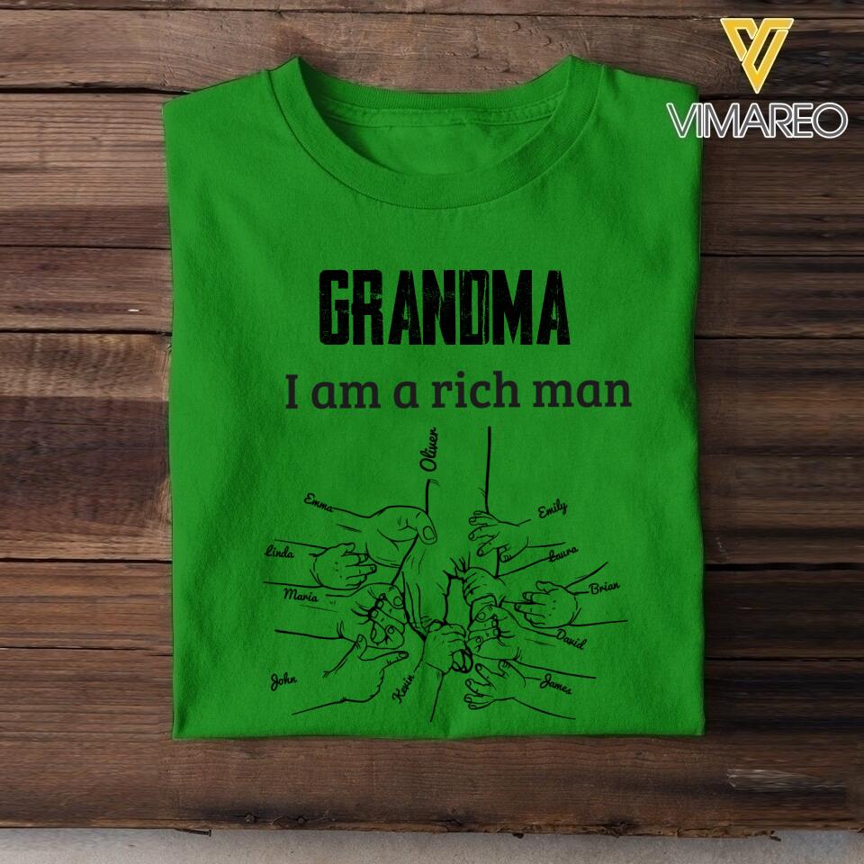 PERSONALIZED GRANDMA MOM I AM A RICH MAN TSHIRT QTHC2504