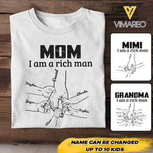 PERSONALIZED GRANDMA MOM I AM A RICH MAN TSHIRT QTHC2504