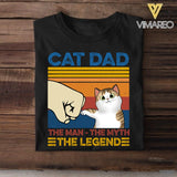 PERSONALIZED CAT DAD THE MAN THE MYTH THE LEGEND TSHIRT QTDT2804