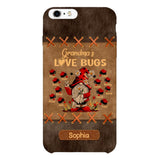 Personalized Grandma's Love Bugs Phone Case Printed 22APR-LN28