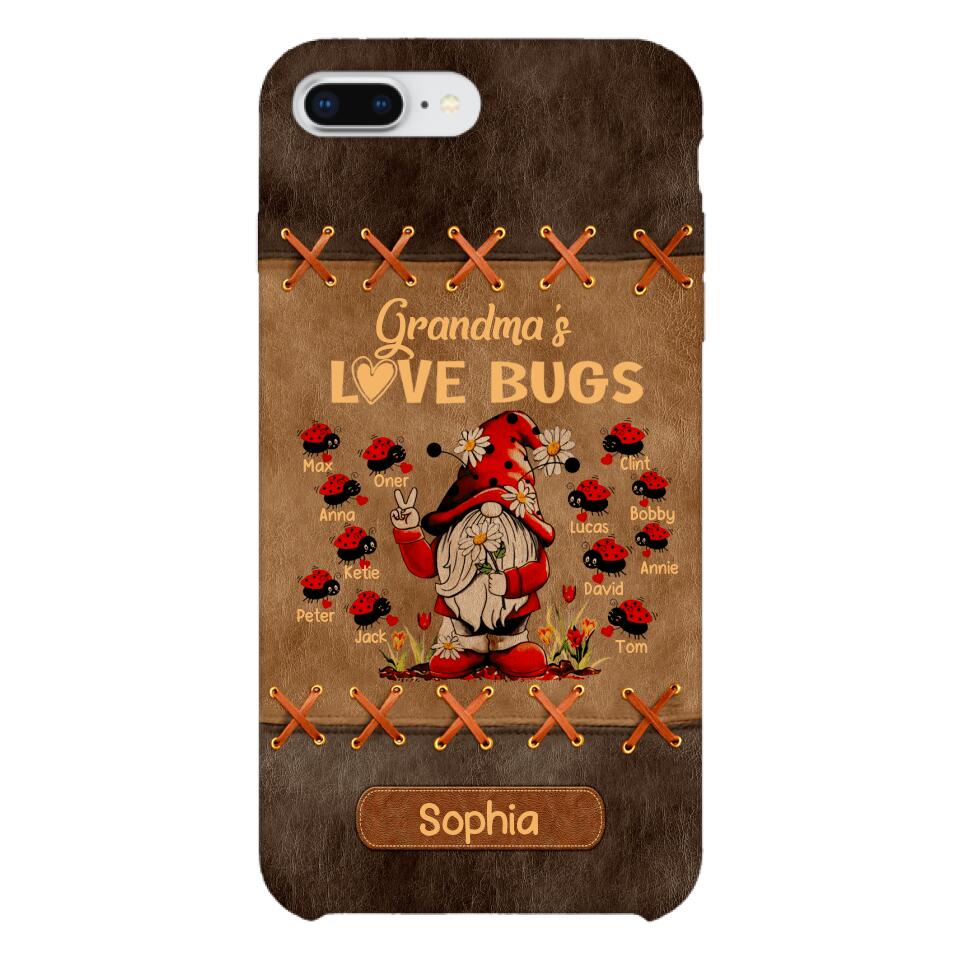 Personalized Grandma's Love Bugs Phone Case Printed 22APR-LN28