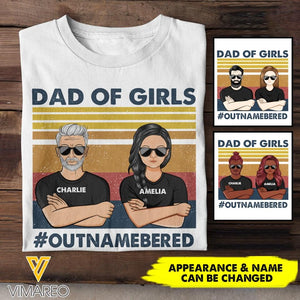 PERSONALIZED DAD OF GIRLS OUTNAMEBERED TSHIRT QTHC0505