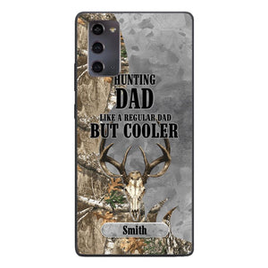 PERSONALIZED HUNTING DAD LIKE A REGULAR DAD BUT COOLER PHONECASE QTDT0705