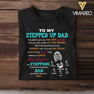 Personalized To My Stepped Up Dad Tshirt Printed NQHC1105