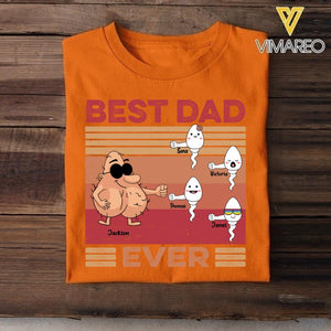 Personalized Best Dad Ever Sperms Kid Name Tshirt Printed QTDT1605