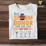 Personalized Best Dad Ever - Father's Day Tshirt Printed 22MAY-DT16