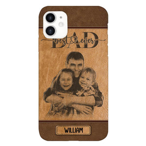 Personalized Best Dad Ever Phone Case Printed 22MAY-HQ18