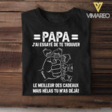 Personalized PaPa Kid Name Jai Esaye De Te Trouver Tshirt Printed QTDT1905