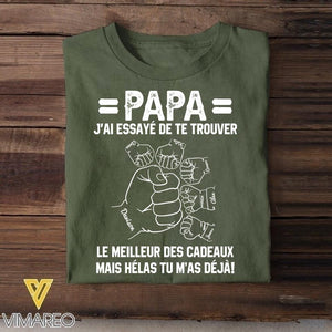 Personalized PaPa Kid Name Jai Esaye De Te Trouver Tshirt Printed QTDT1905