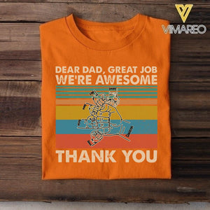 Personalized Dear Dad Great Job We're Awesome Tshirt Printed QTVQ1905