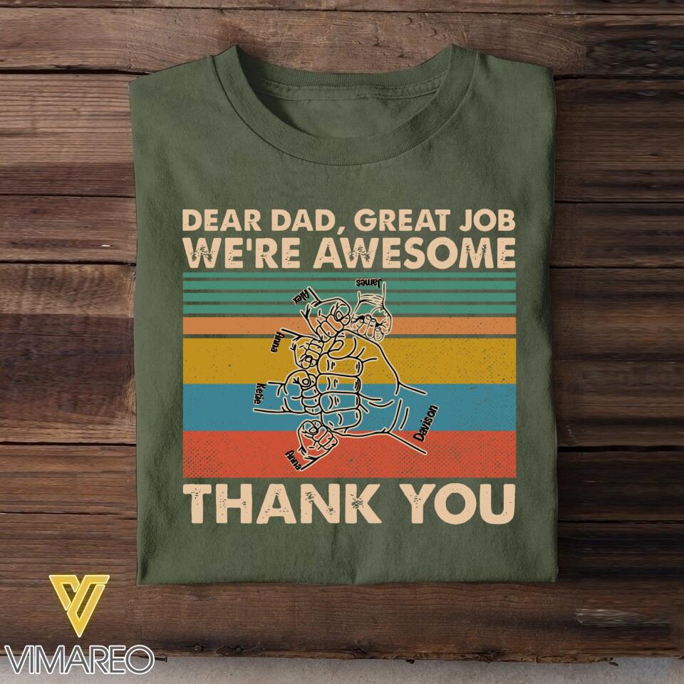 Personalized Dear Dad Great Job We're Awesome Tshirt Printed QTVQ1905