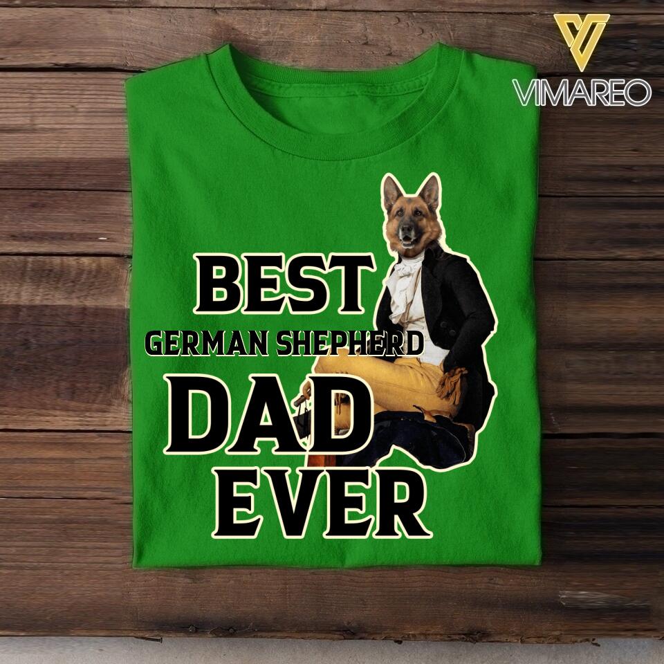 Personalized Best German shepherd Dad Ever Upload Photo Tshirt Printed QTDT1905