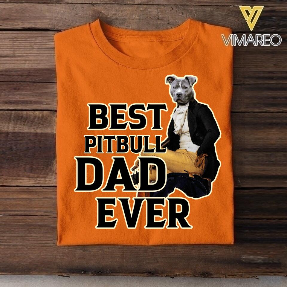 Personalized Best Pitbull Dad Ever Upload Photo Tshirt Printed QTDT1905