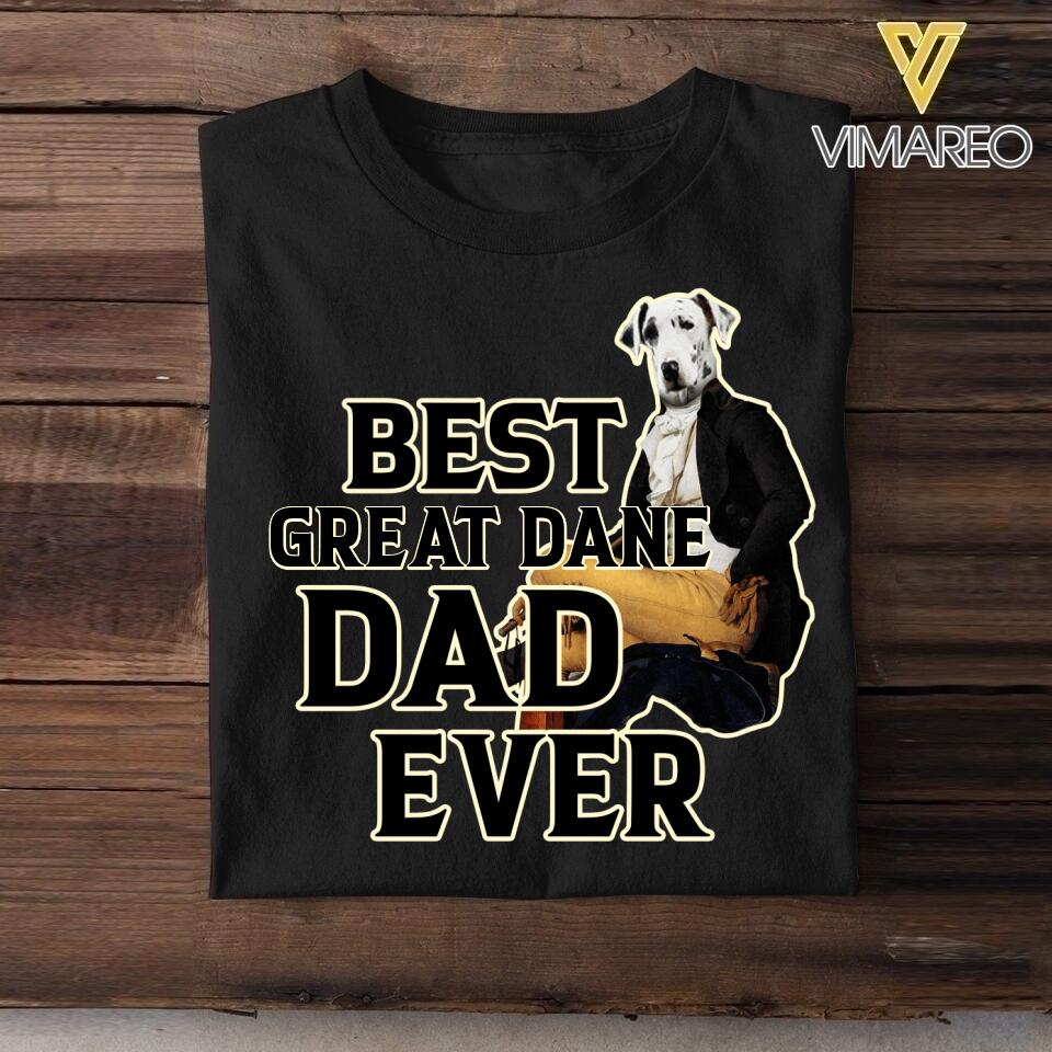 Personalized Best Great Dane Dad Ever Upload Photo Tshirt Printed QTDT1905