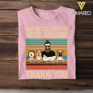 Personalized Dear Dog Dad, Great Job Tshirt Printed NQVQ1705