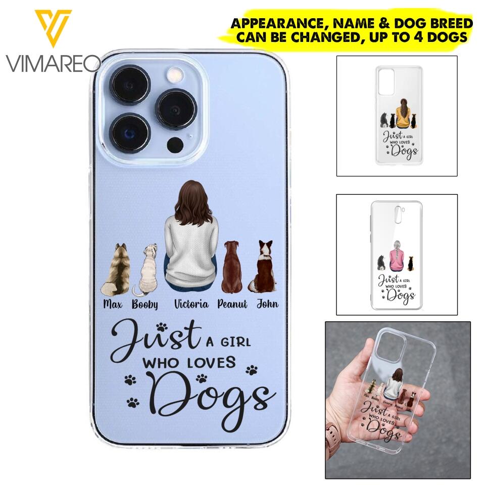 Personalized Just A Girl Who Loves Dogs Transparent Silicone Phonecase Printed 22MAY-HC23