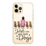 Personalized Just A Girl Who Loves Dogs Transparent Silicone Phonecase Printed 22MAY-HC23