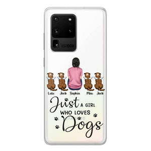 Personalized Just A Girl Who Loves Dogs Transparent Silicone Phonecase Printed 22MAY-HC23