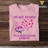 PERSONALIZED I'M NOT RETIRED I'M A PROFESSIONAL GRANDMA FLAMIGO TSHIRT QTTN2505