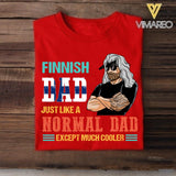 Personalized Finnish Dad Jusst Like A Normal Dad But Cooler Tshirt Printed QTDT2605