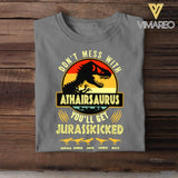 Personalized Don't Mess With Athairsaurus You'll Get Jurasskicked Kid Name  Tshirt Printed QTHC2605