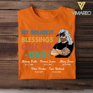 Personalized My Greatest Blessings Call Me Dad Kid Name Tshirt Printed QTHC2705