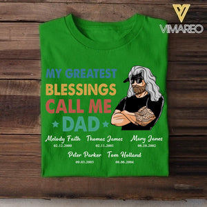 Personalized My Greatest Blessings Call Me Dad Kid Name Tshirt Printed QTHC2705