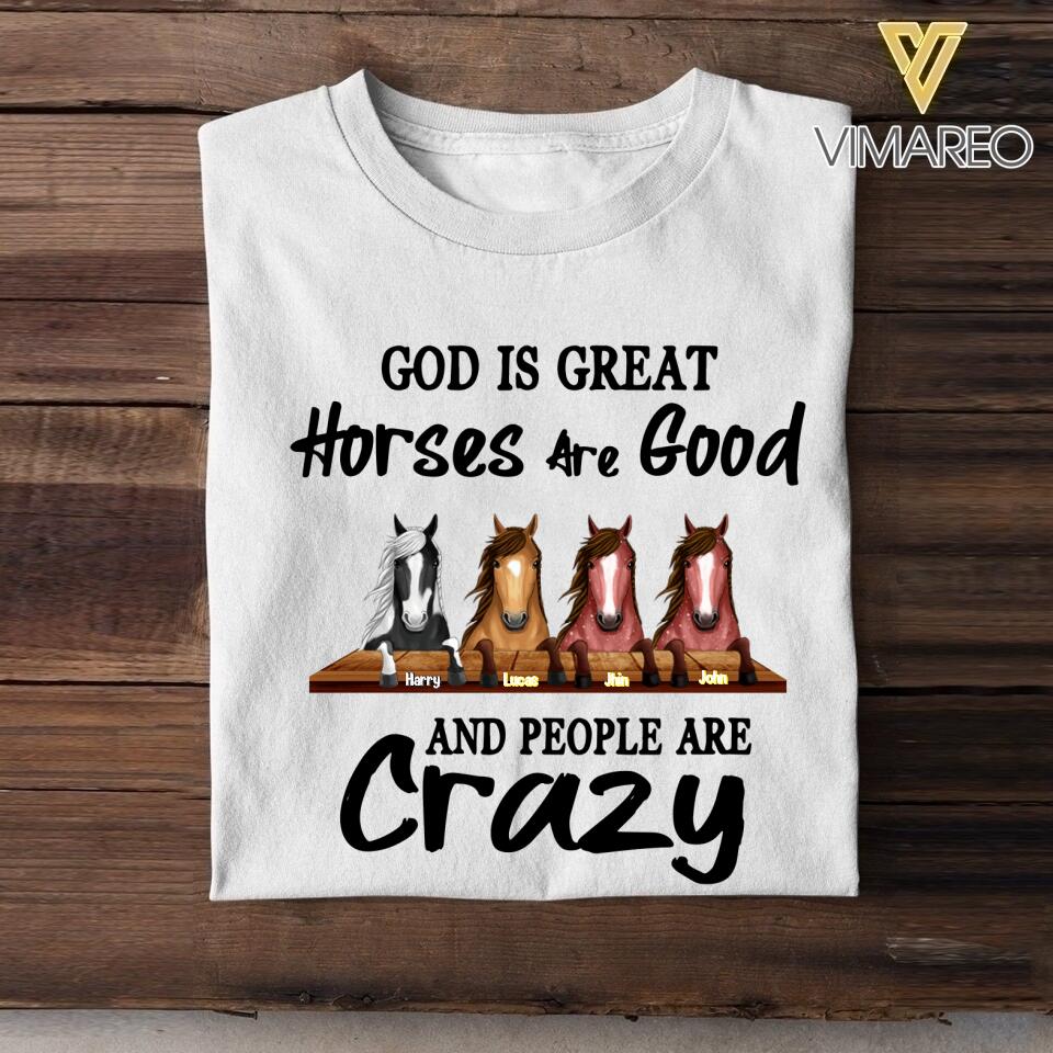 Personalized Horse Are Good And People Are Crazy Tshirt Printed NQVQ0106