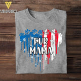 Personalized Fur Mama - Dog Mom Flag Independence Day Tshirt Mother's Day Gifts  22JUL-HC10