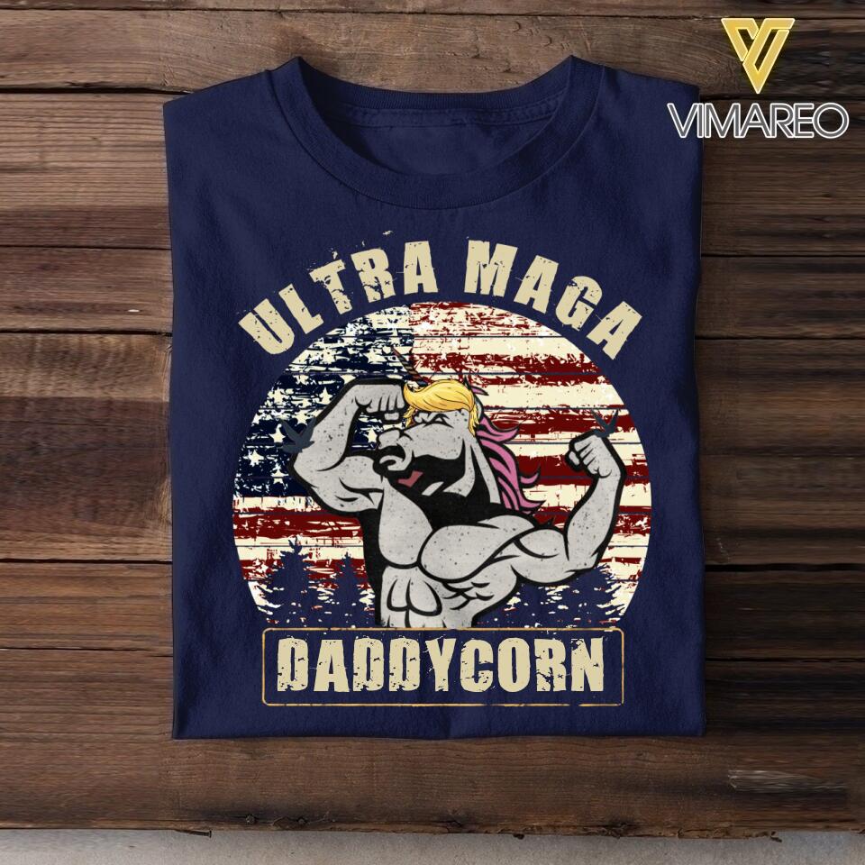 Personalized Ultra Maga Dad Daddycorn Unicorn  Tshirt Printed QTHC1306