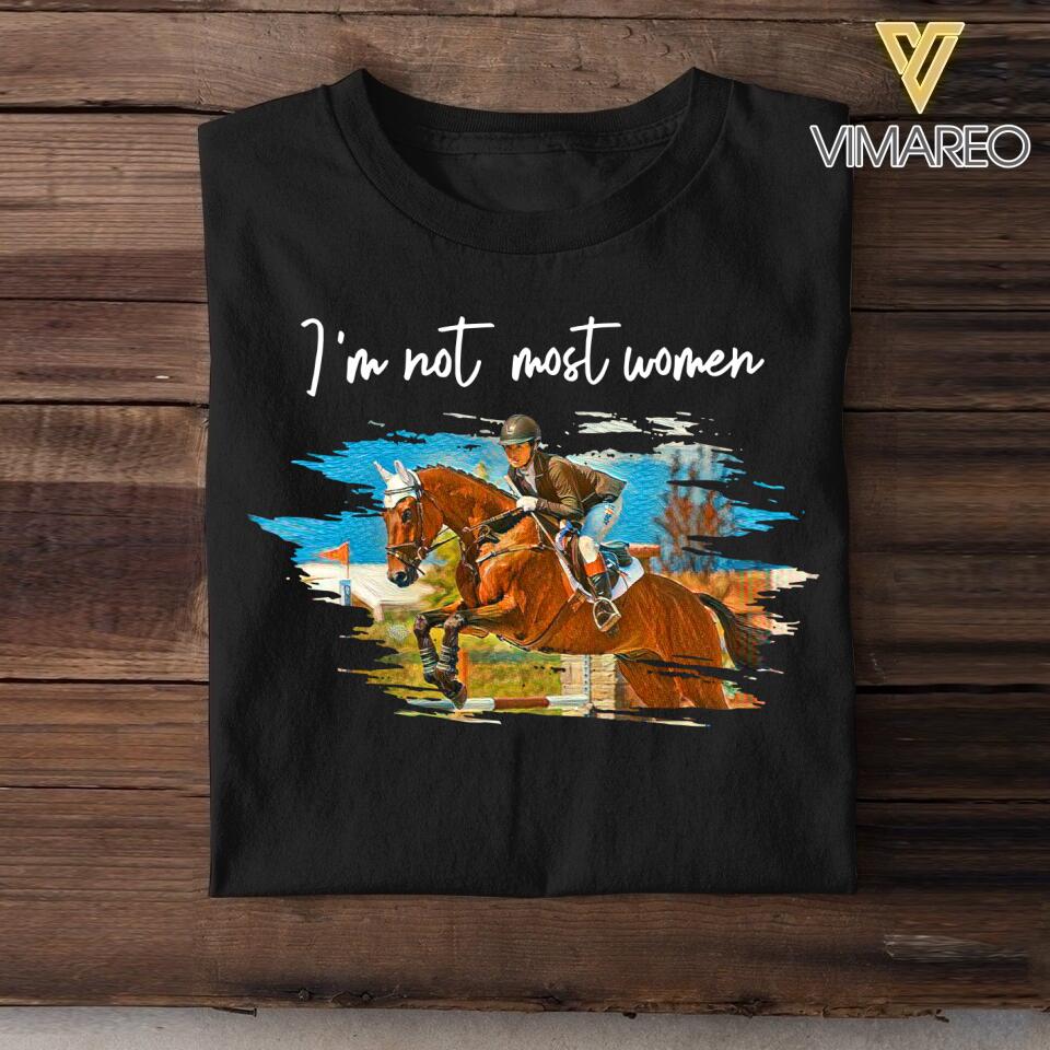 Personalized I'm Not Most Women Horse Riding Upload Photo Tshirt Printed NQVQ1606