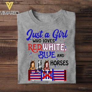 Personalized Just A Girl Who Loves Red White Blue And Horses Tshirt Printed NQDT2206